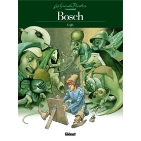 Les Grands Peintres - Bosch