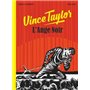 Vince Taylor, L'Ange Noir