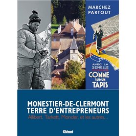 Monestier-de-Clermont terre d'entrepreneurs