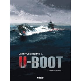 U-Boot - Tome 01 NE