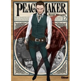 Peacemaker - Tome 12