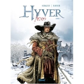 Hyver 1709 - Tome 01