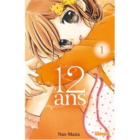 12 ans - Tome 01