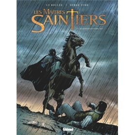 Les Maîtres-Saintiers - Tome 02