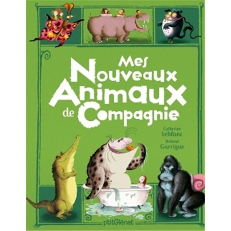 Mes nouveaux animaux de compagnie