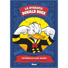 La Dynastie Donald Duck - Tome 24