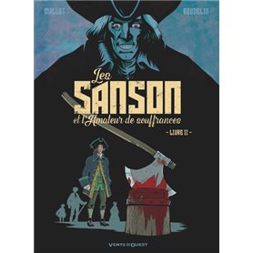 Les Sanson et l'amateur de souffrances - Livre 2