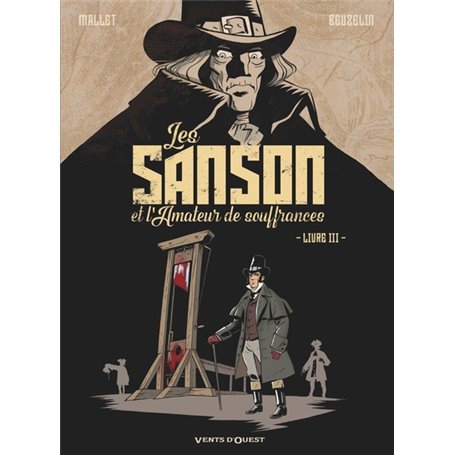 Les Sanson et l'amateur de souffrances - Livre 3