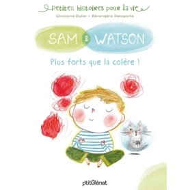 Sam & Watson, plus forts que la colère !