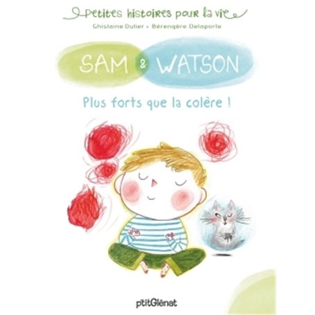 Sam & Watson, plus forts que la colère !