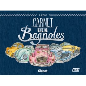 Carnet de Bagnoles - Tome 01