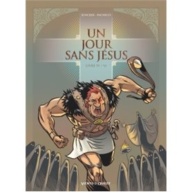 Un jour sans Jésus - Tome 04