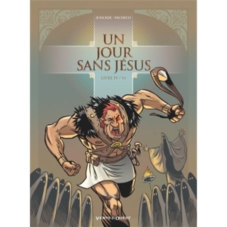 Un jour sans Jésus - Tome 04