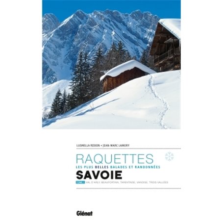 Randonnées à raquettes en Savoie T1