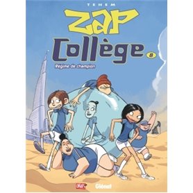 Zap Collège - Tome 08