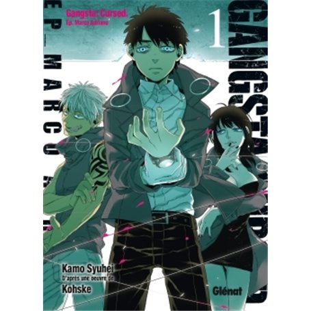 Gangsta Cursed - Tome 01