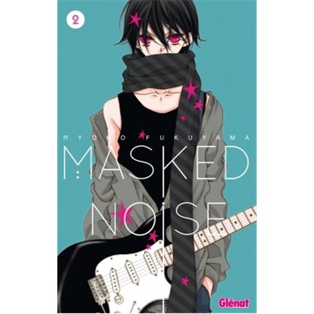 Masked Noise - Tome 02