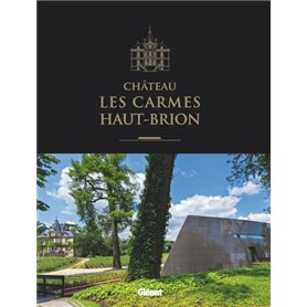 Château Les Carmes Haut-Brion