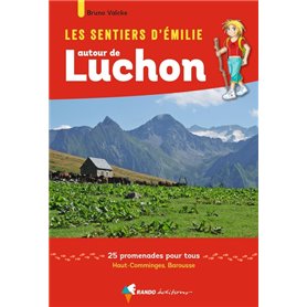 Les Sentiers d'Emilie autour de Luchon