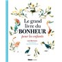 Le grand livre du bonheur pour les enfants