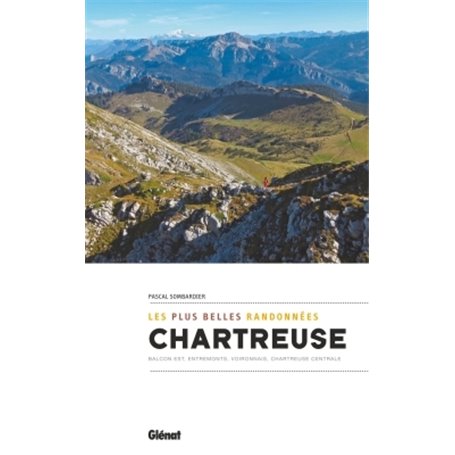 Chartreuse, les plus belles randonnées