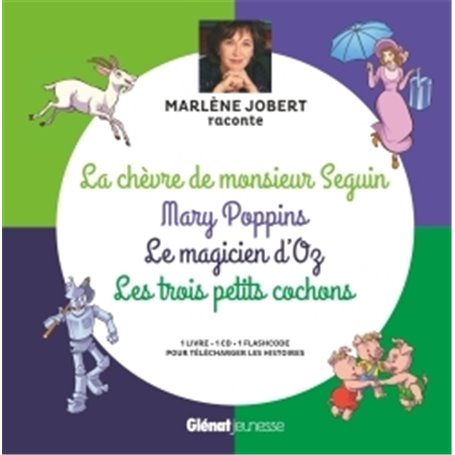 Marlène Jobert raconte La chèvre de M. Seguin, Mary Poppins, Magicien d'Oz, Les trois petits cochons