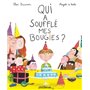 Qui a soufflé mes bougies ?