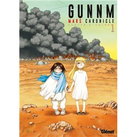 Gunnm Mars Chronicle - Tome 01