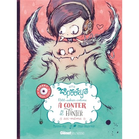 Spooky & les contes de travers - Petit cahier intime