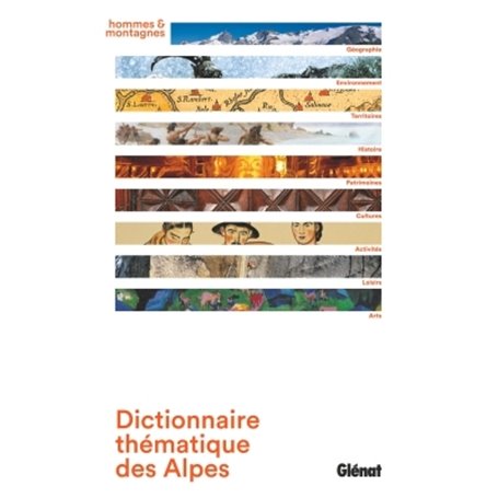 Dictionnaire thématique des Alpes