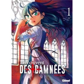 Le Couvent des damnées - Tome 01