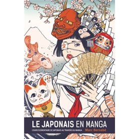 Le Japonais en Manga - Nouvelle édition - Tome 01