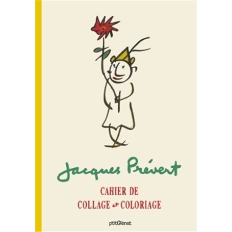 Cahier de collage et de coloriage Jacques Prévert