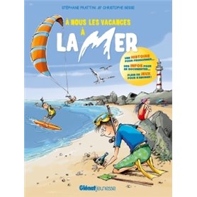 À nous les vacances à la mer