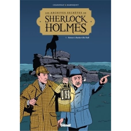 Les Archives secrètes de Sherlock Holmes - Tome 01 NE