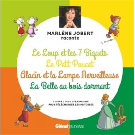 Marlène Jobert raconte Le loup et les 7 biquets, Le Petit Poucet, Aladin, La Belle au bois dormant