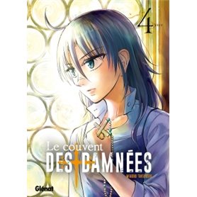 Le Couvent des damnées - Tome 04