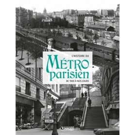 L' histoire du métro parisien