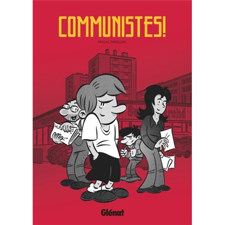 Communistes !