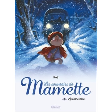 Les Souvenirs de Mamette - Tome 03 NE