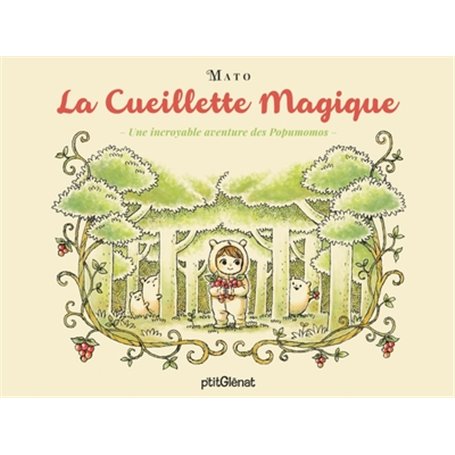 La Cueillette magique