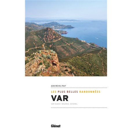 Var, les plus belles randonnées