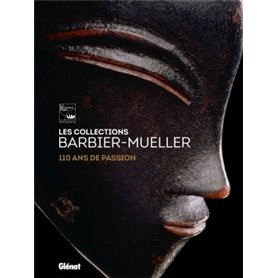 Les collections Barbier-Mueller