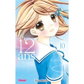 12 ans - Tome 10