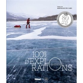 100 ans d'explorations NE