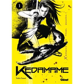 Kedamame l'homme venu du chaos - Tome 01