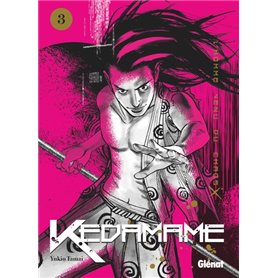 Kedamame l'homme venu du chaos - Tome 03