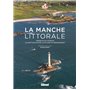 La Manche littorale - Les clés pour bien voyager