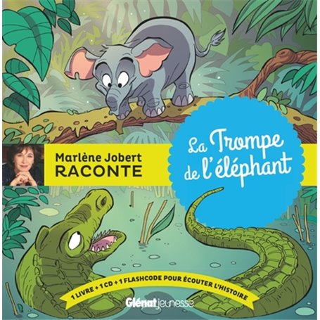 La Trompe de l'éléphant