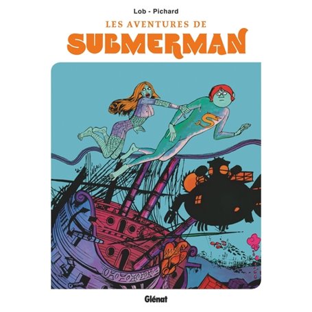 Les aventures de Submerman